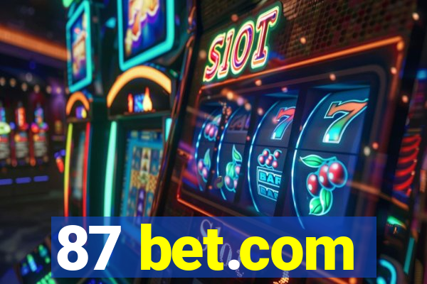 87 bet.com